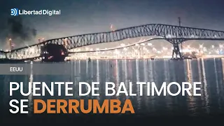 🇺🇸​ESTADOS UNIDOS | El mayor puente de Baltimore se derrumba por el choque de un carguero