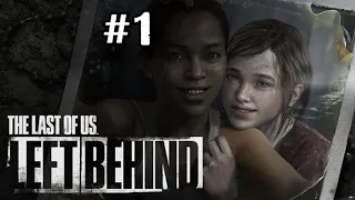 Одни из нас: Оставшиеся позади / The Last of Us: Left Behind #1