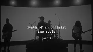 grandson - Death Of An Optimist: The Movie [Part 1]