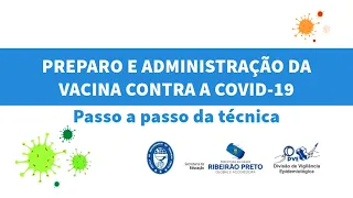 Preparo e administração da vacina contra a Covid 19 - Passo a passo da técnica