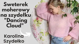 Moherowy sweterek na szydełku, cz.2/2 Karolina Szydełko