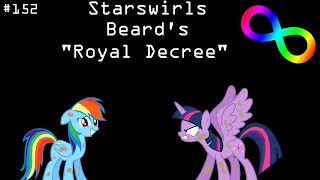 Starswirls Beard's "Royal Decree" (MLP Reading - Rated E)