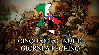 55 Giorni a Pechino - Italian Version of The Song of the 11 Nations