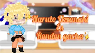 🌸Amigos de Naruto reagindo Naruto como Rondon gacha tik toks.🌸