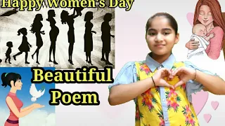 Poem on women's day/women's day poem for kids/Rhyme on women's day/beautiful song on women/best poem
