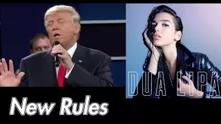 Donald Trump sings New Rules