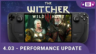 The Witcher 3 Wild Hunt - Steam Deck Gameplay  - Performance Update
