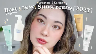 Best *NEW* Sunscreens of 2023! Japanese & Korean SPFs~