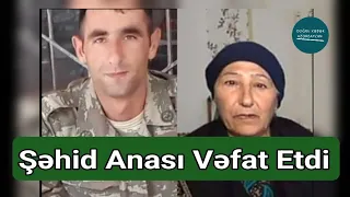 Şəhid Anası Vəfat Etdi | Doğru Xəbər Az