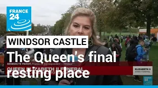 Windsor Castle, Queen Elizabeth's home and now final resting place • FRANCE 24 English