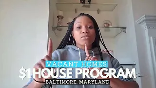 $1 House Program & Vacant Homes in Baltimore City