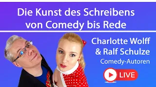 Die Kunst des Schreibens von Comedy bis Rede // Charlotte & Ralf Wolff