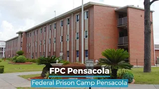 FPC Pensacola | Federal Prison Camp Pensacola