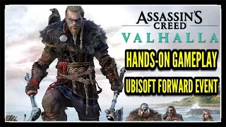 Hands-On Gameplay for Assassin's Creed Valhalla from Ubisoft Forward Event