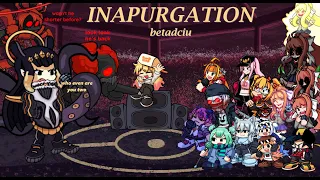 Inapurgation, but every turn a different character is used (Inapurgation BETADCIU)