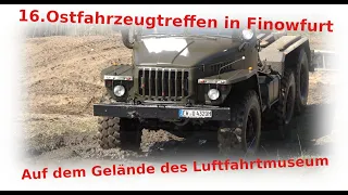 16. Ostfahrzeugtreffen auf dem Luftfahrtmuseum in Finowfurt 2023 4K- Video