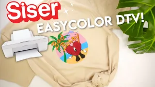 TESTING SISER EASYCOLOR DTV! NEW Inkjet Printable Iron On Vinyl