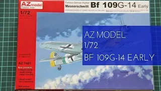 AZmodel 1/72 Bf 109G-14 Early (AZ7481)