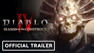 Diablo 4 - Official Season of the Construct Announcement Trailer