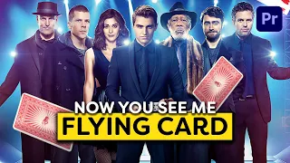 How to Create a Flying Card like Now You See Me 2 (Premiere Pro Tutorial)