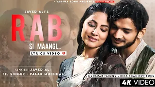 Rab Se Mangi Thi Maine Wo Dua Ho Tum (LYRICS) Javed Ali | Shivin Narang, Tunisha Sharma | Palak M