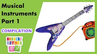 GLOBAL MUSICAL INSTRUMENTS *Part 1* | Music For Kids | Compilation | Nursery Rhymes TV