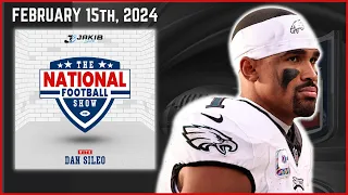 The National Football Show with Dan Sileo | Thursday February 15th, 2024