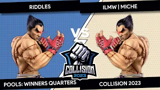 Collision 2023 - Riddles (Kazuya) VS ILMW  Miche (Kazuya) - Pools - Winners Quarters