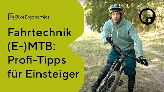 (E-)MTB-Fahrtechnik: Profi-Tipps für Einsteiger