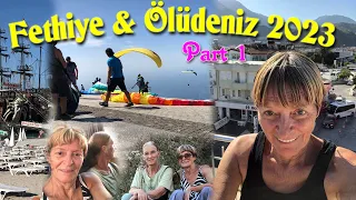 Fethiye & Ölüdeniz Türkiye 2023 Part1