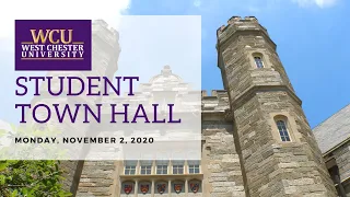 WCU Student Town Hall Recording - November 2, 2020