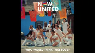 Now United - Who Would Think That Love (Acapella studio)