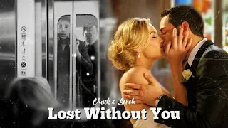 Chuck ✘ Sarah ▪︎ Lost Without You (+5x13)