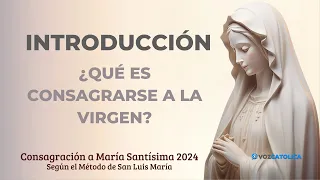 Día 01 - Consagración a María Santísima - Madre María del Huerto