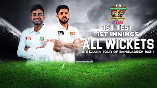 All Wickets | Bangladesh vs Sri Lanka | 1st Test | 1st Innings | Sri Lanka tour of Bangladesh 2024
