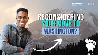 Reconsidering Your Move to Washington? | Exploring the Pros and Cons