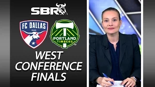 Dallas vs Portland Timbers | MLS Western Conference Finals Betting