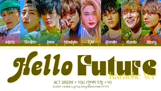 [Karaoke Ver.] NCT DREAM (엔시티 드림) 'Hello Future' || 8 Members Ver. (You as member)