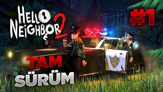 BODRUMDAKİ GİZEM - Hello Neighbor 2 (Tam Sürüm) [Bölüm 1]