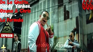 De La Ghetto, Daddy Yankee, Ozuna & Chris Jeday - La Formula | Video Oficial Illuminati Exposed