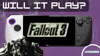 Fallout 3 - Will It Play? on the Steam Deck and ROG Ally