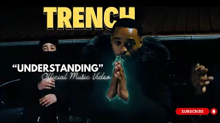 Trench - Understanding [Official Video] Shot By @1800gotplug