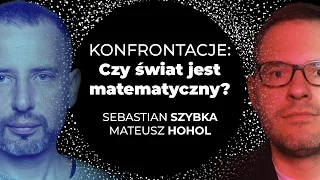 Konfrontacje: Czy świat jest matematyczny?