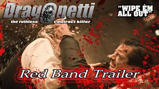 Dragonetti - The Ruthless Contract Killer (2010) Red Band Trailer