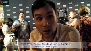 SDCC 2015 - Orphan Black Fan Meet-Up: Ari Millen