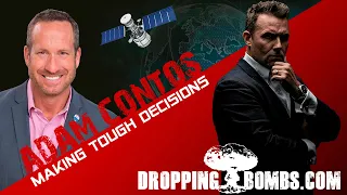 How To Make Tough Decisions. Dropping Bombs (Ep 261) | Adam Contos