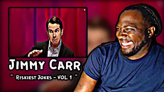 LMFAO!.. HE TOOK IT TOO FAR!! Jimmy Carr - Riskiest Jokes - VOL. 1 | REACTION