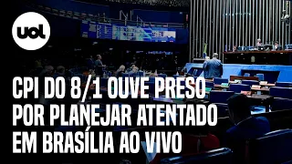 🔴 CPI do 8/1: George Washington, preso por planejar atentado em Brasília, presta depoimento ao vivo