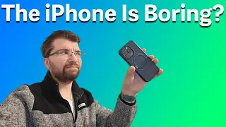 iPhone 15 Pro: It's Boring, But...