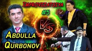 IMPROVIZATSIYA! ABDULLA QURBONOV vs ELMUROD HAQNAZAROV (Dizayn shou)